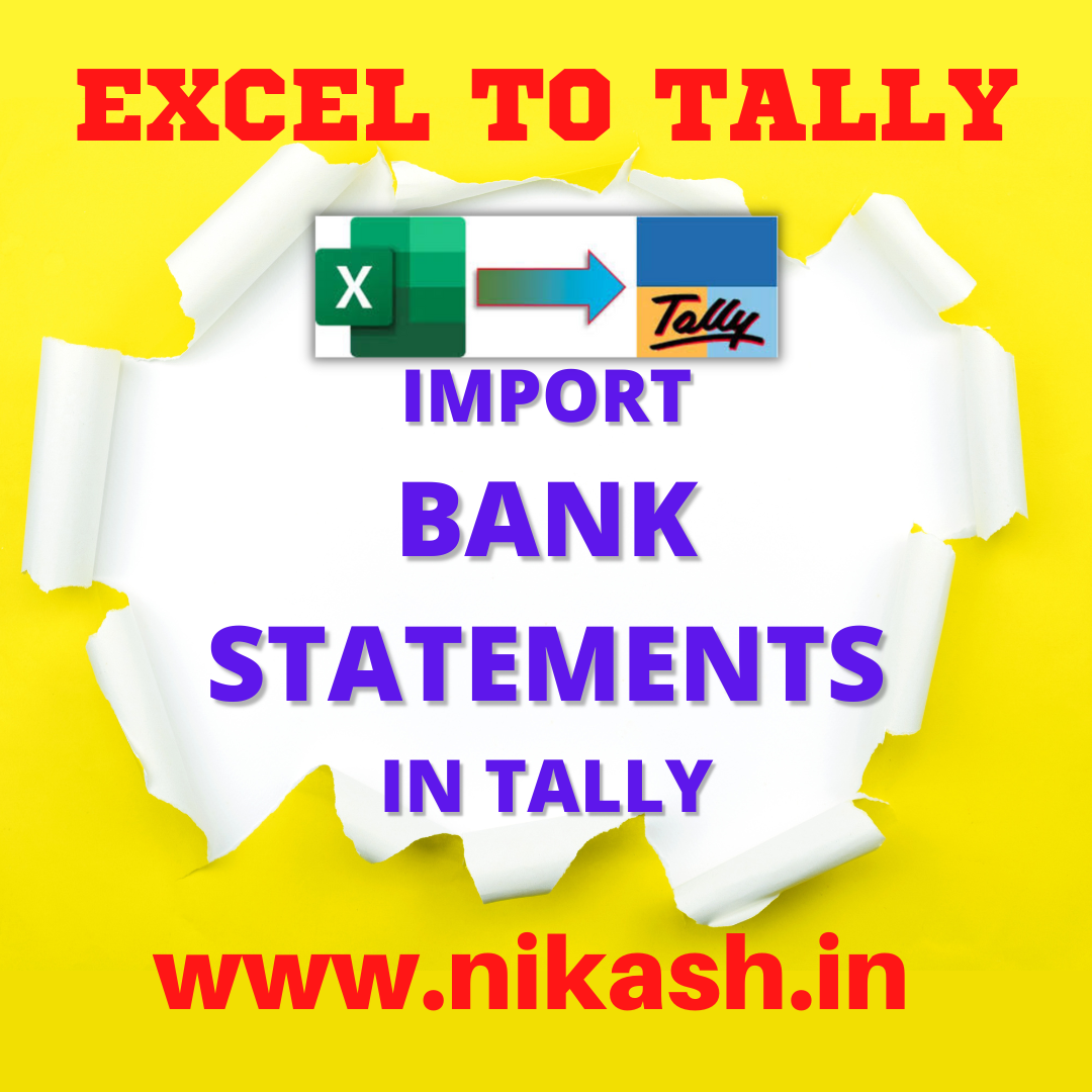 how-to-import-bank-statement-in-tally-from-excel-nikash-excel-to